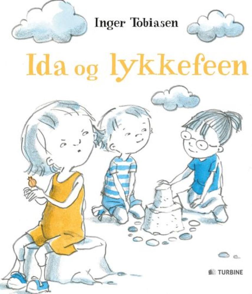 Inger Tobiasen: Ida og lykkefeen